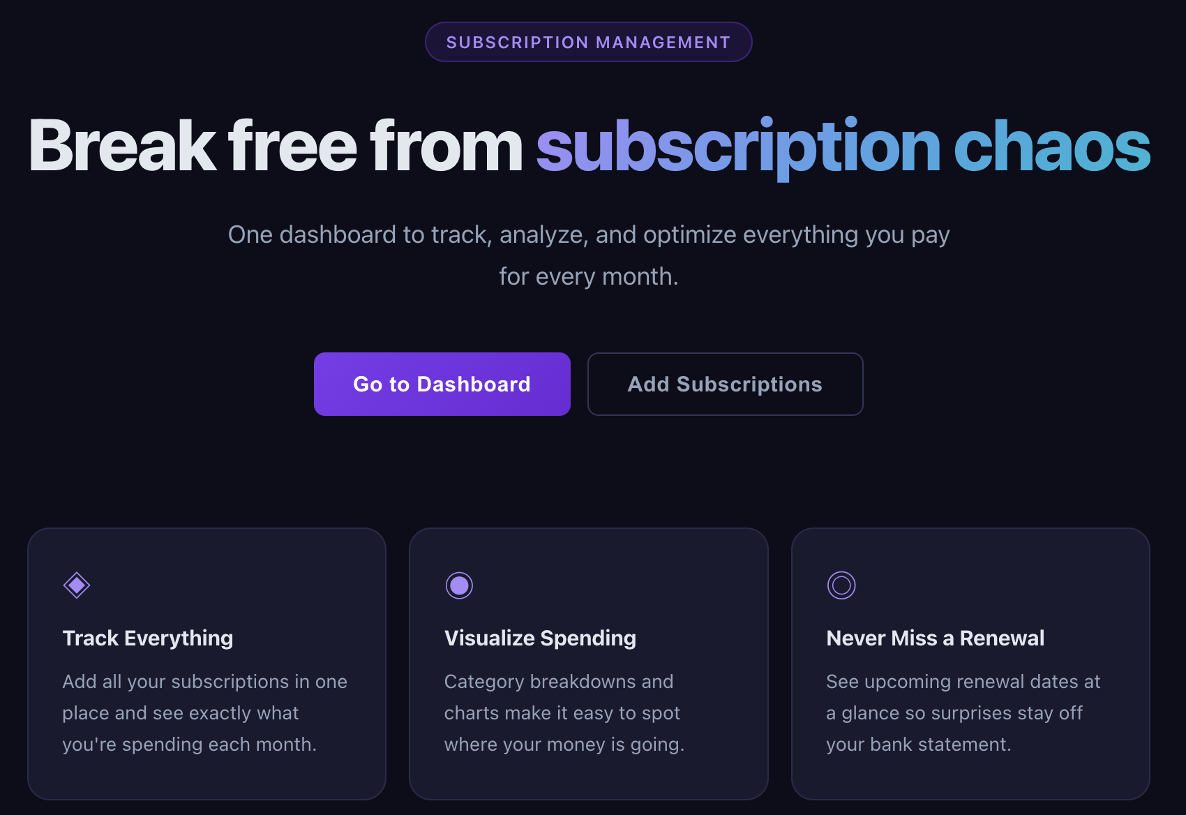 Break Free subscription management dashboard